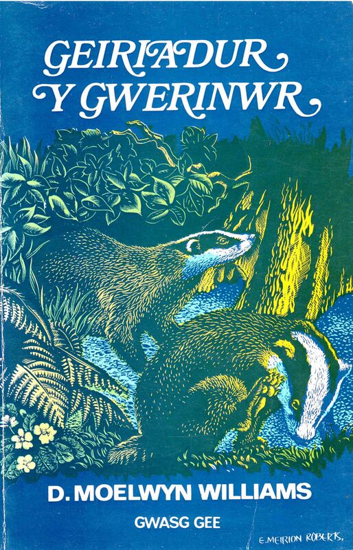 A picture of 'Geiriadur y Gwerinwr' 
                              by D Moelwyn Williams